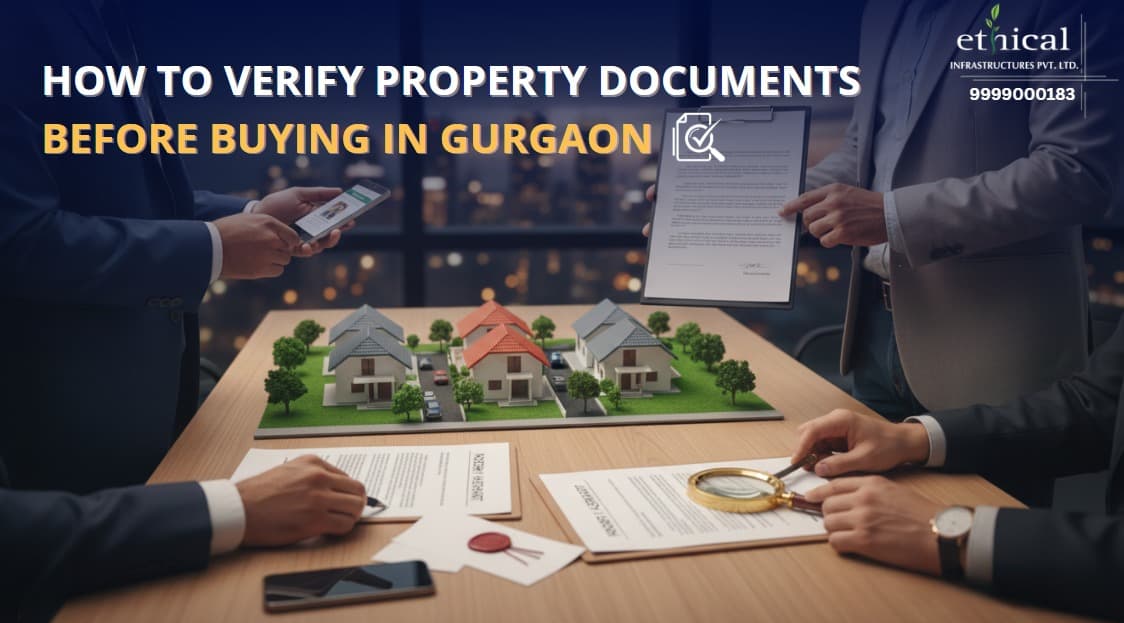 How to Verify Property Documents Before Buying in Gurgaon